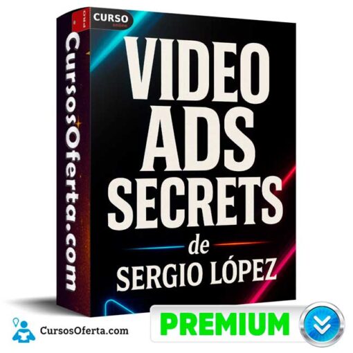 Video Ads Secrets de Sergio López 12 Video Ads Secrets de Sergio López video ads secrets de sergio lopez 68f097465e9ae
