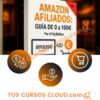 Amazon Afiliados: Guía PRO de 0 a 100€ – TopRellow