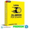 Aprende a Leer 3 Libros Por Semana de Alberto Vera