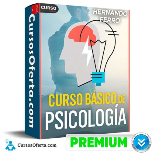 Curso Básico de Psicología de Hernando Ferro 1 Curso Básico de Psicología de Hernando Ferro