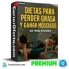 Dietas para perder grasa y ganar músculos de My Web Studies