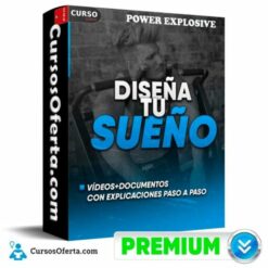Diseña tu Sueño de Power Explosive