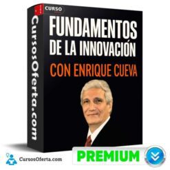Fundamentos de la Innovación de Enrique Cueva