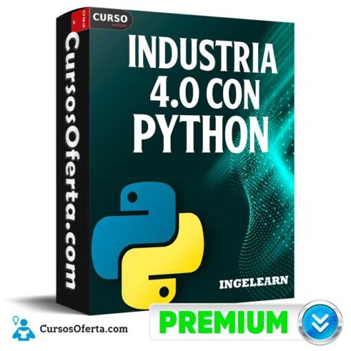 Industria 4.0 con Python de Ingelearn 1 Industria 4.0 con Python de Ingelearn