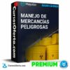 Manejo de Mercancías Peligrosas  de Mario Cáceres