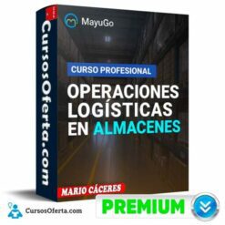 Operaciones Logísticas en Almacenes  de Mario Cáceres