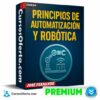 Principios de Automatización y Robótica 1.0  de José Fernando