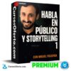 Programa Certificado Habla en Público y Storytelling 1 de Miguel Figueroa