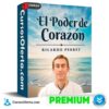 Seminario el Poder del Corazón de Ricardo Perret