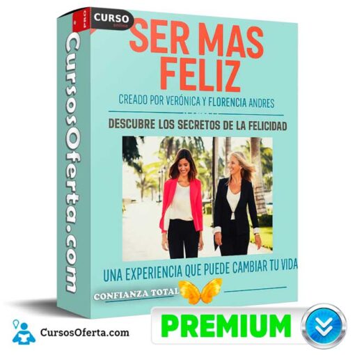 Ser Más Feliz de Confianza Total 1 Ser Más Feliz de Confianza Total