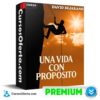 Una Vida con Propósito de David Bejarano