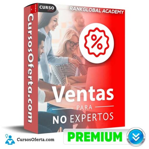Ventas Para No Expertos de RankGlobal Academy 1 Ventas Para No Expertos de RankGlobal Academy