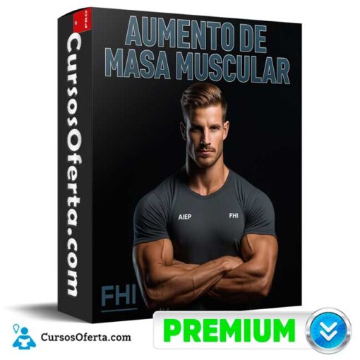 Aumento de Masa Muscular – FHI de FHI aumento de masa muscular fhi de fhi 694e3bfc7a485