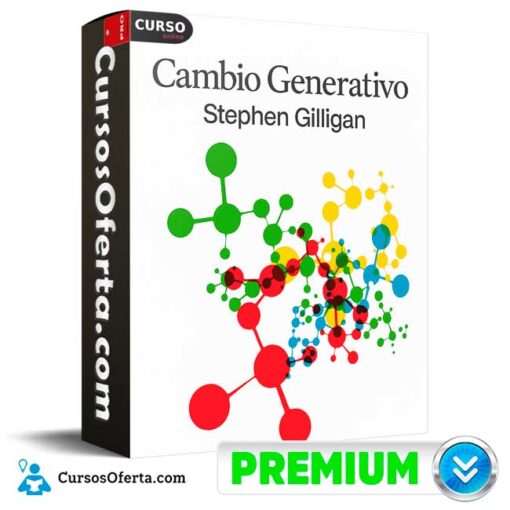 Cambio Generativo de Stephen Gilligan cambio generativo de stephen gilligan 694e398a3a832