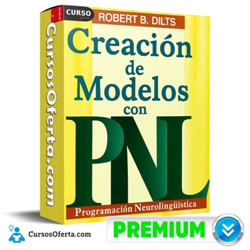 Creación de Modelos con PNL de Robert Dilts 1 Creación de Modelos con PNL de Robert Dilts creacion de modelos con pnl de robert dilts 694e3e909a5d7