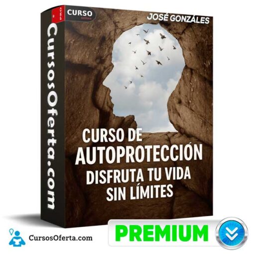 Curso de Autoprotección. Disfruta tu vida sin Lïmites de José Gonzáles curso de autoproteccion disfruta tu vida sin limites de jose gonzales 694e39f006c33