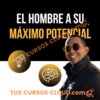 El Hombre a su Máximo Potencial – The Man Lab Project
