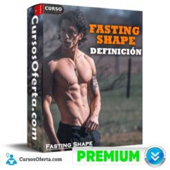 Fasting Shape – Definición de Fasting Shape