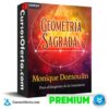 Geometría Sagrada Para el Despertar de la Consciencia de Monique Domoulin