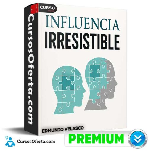 Influencia Irresistible de Edmundo Velasco influencia irresistible de edmundo velasco 694e3727d56f9