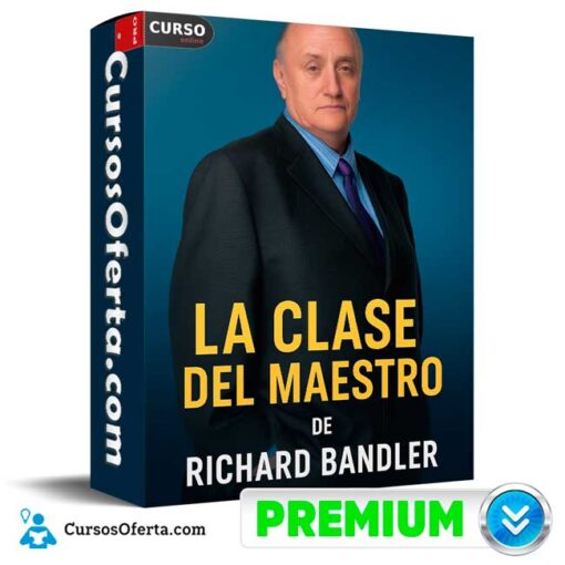 La Clase del Maestro de Richard Bandler la clase del maestro de richard bandler 694e3ab8616a4