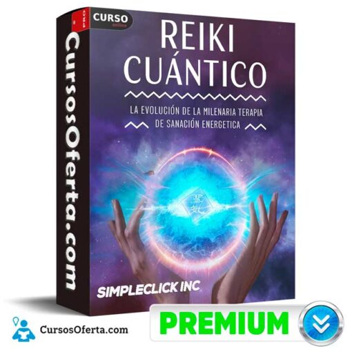 Reiki Cuántico de Simpleclick Inc 1 Reiki Cuántico de Simpleclick Inc reiki cuantico de simpleclick inc 694e341af3529