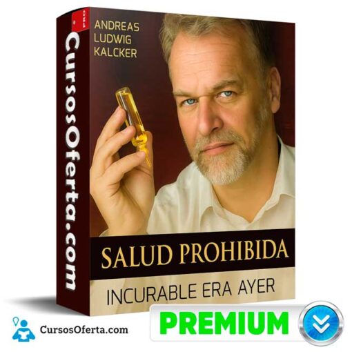 Salud Prohibida de Andreas Kalcker salud prohibida de andreas kalcker 694e401b792c8