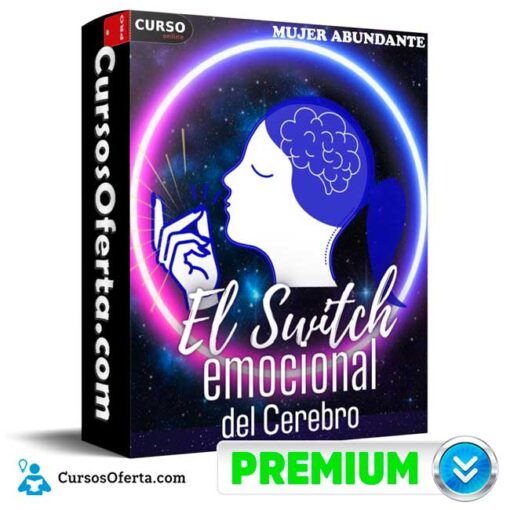 Switch Emocional del Cerebro de Mujer Abundante switch emocional del cerebro de mujer abundante 694e328c0a399