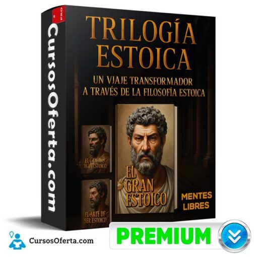 Trilogía Estoica de Mentes Libres trilogia estoica de mentes libres 694e3671217c0