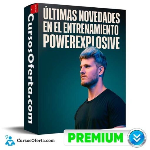 Ultimas Novedades en el Entrenamiento de Power Explosive ultimas novedades en el entrenamiento de power