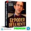 El Poder de la Mente de Carlos Blanco