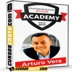 Academia Emprendedor Eficaz de Arturo Vera