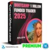 Bootcamp 1 Millon Funded Trader 2025 de SolciFX