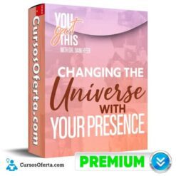 Changing The Universe with Your Presence – Agosto 2025 (En español) de Dr. Dain Heer