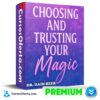 Choosing & Trusting Your Magic – Septiembre 2025 (En Español) de Dr. Dain Heer