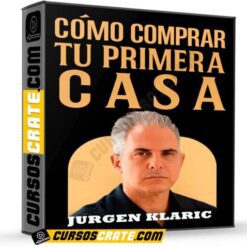 Cómo comprar tu primera casa de Jurgen Klaric