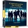 Comunicación No Verbal al Alcance de Todos  de Luis Forero