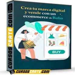 Crea tu marca digital y vende con un ecommerce de Balio