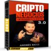 Criptonegocios 3.0 de Andrés Ricci