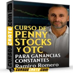 Curso de Penny Stocks y OTC para ganancias constantes de Ramiro Romero