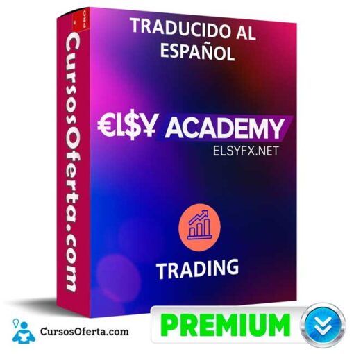 Curso de Trading Elsy Academy en Español de Elsy Academy 1 Curso de Trading Elsy Academy en Español de Elsy Academy