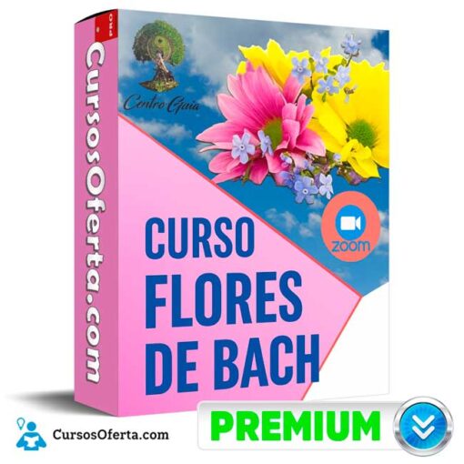Curso Flores de Bach de Centro Gaia México 1 Curso Flores de Bach de Centro Gaia México