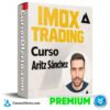 Curso IMOX Trading  de Aritz Sánchez