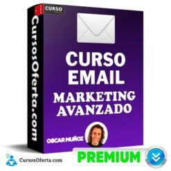 Curso Online de Email Marketing Avanzado de Oscar Muñoz