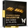 Curso para invertir en oro y plata de Sociedad de caballeros