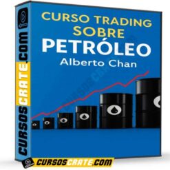 Curso Trading Sobre Petróleo de Alberto Chan