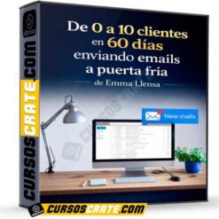 De 0 a 10 clientes en 60 días enviando emails a puerta fría de Emma Llensa