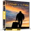 El Viaje de Tu Vida de AnimaEdu