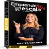 Emprende y Escala 2.0 – Gretta Van Riel de Gretta Van Riel