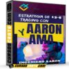Estrategia 15-5 (Trading) de Ingeniero Aaron